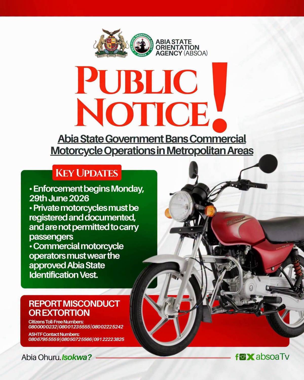 Pay attention to the new updates on the BAN OF COMMERCIAL MOTORCYCLE OPERATORS IN ABIA STATE- Abia S...