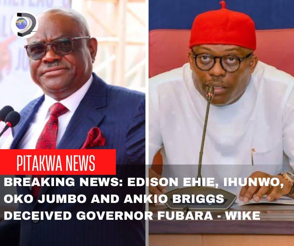 Breaking News: Edison Ehie, Ihunwo, Oko Jumbo and Ankio Briggs Deceived Governor Fubara - Wike
Mini...