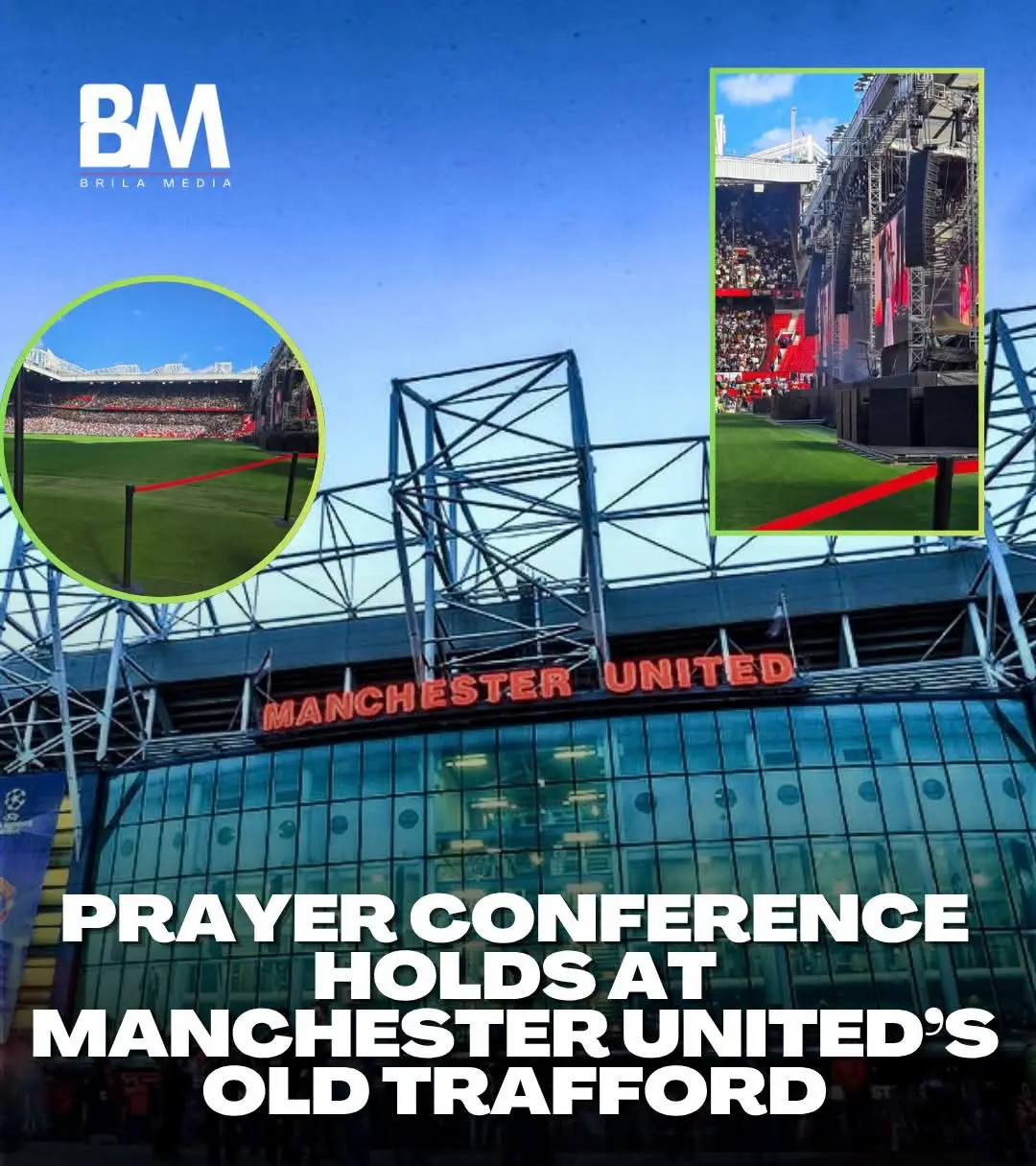 Pastor Jerry Eze held a prayer conference at old Trafford, the Red Devil house.
Can we call them the...