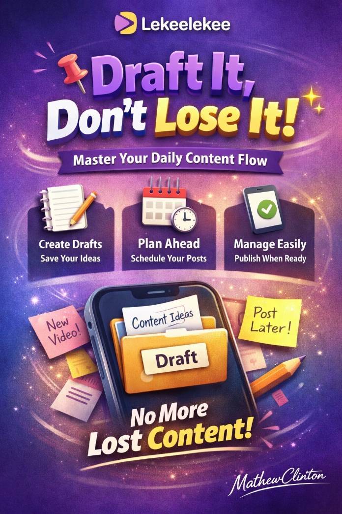 “📌 Draft It, Don’t Lose It! — Master Your Daily Content Flow on Lekeelekee ✨📝
Creators often hit...