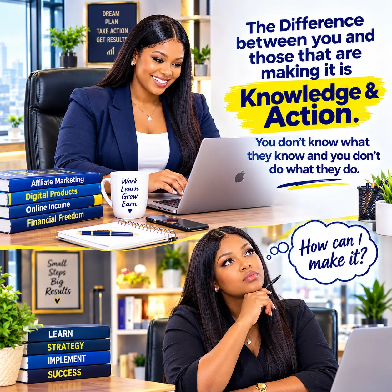 Stop asking, "How can I make it?" and start asking, "What do I need to learn, and what action can I...
