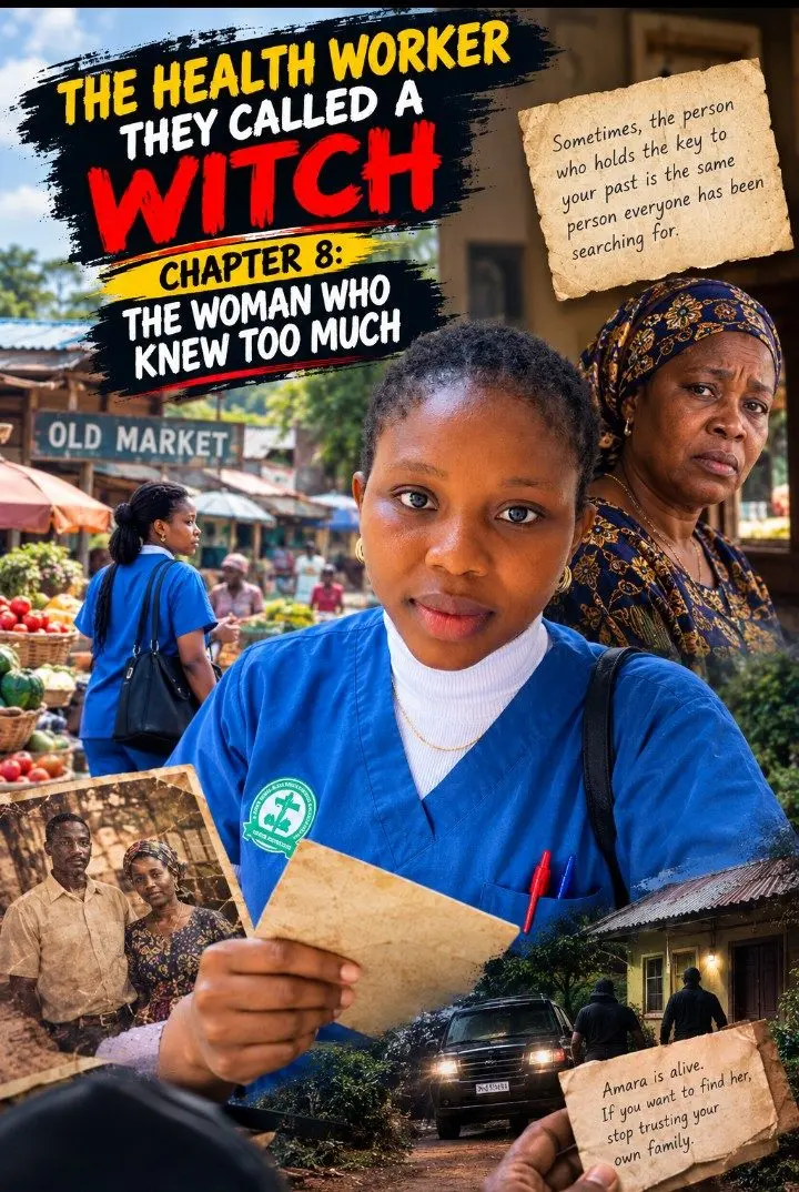 π THE HEALTH WORKER THEY CALLED A WITCH
CHAPTER 8: THE WOMAN WHO KNEW TOO MUCH
Sometimes, the per...