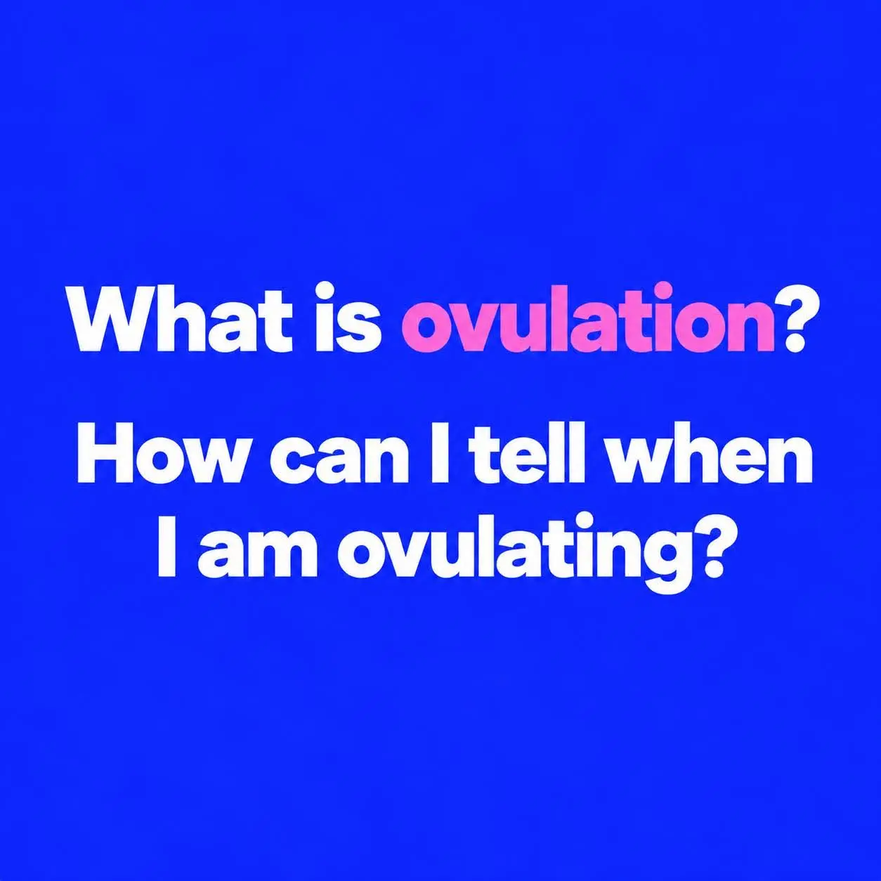 If you know when you are likely to ovulate, it makes getting pregnant much easier.
It also helps t...