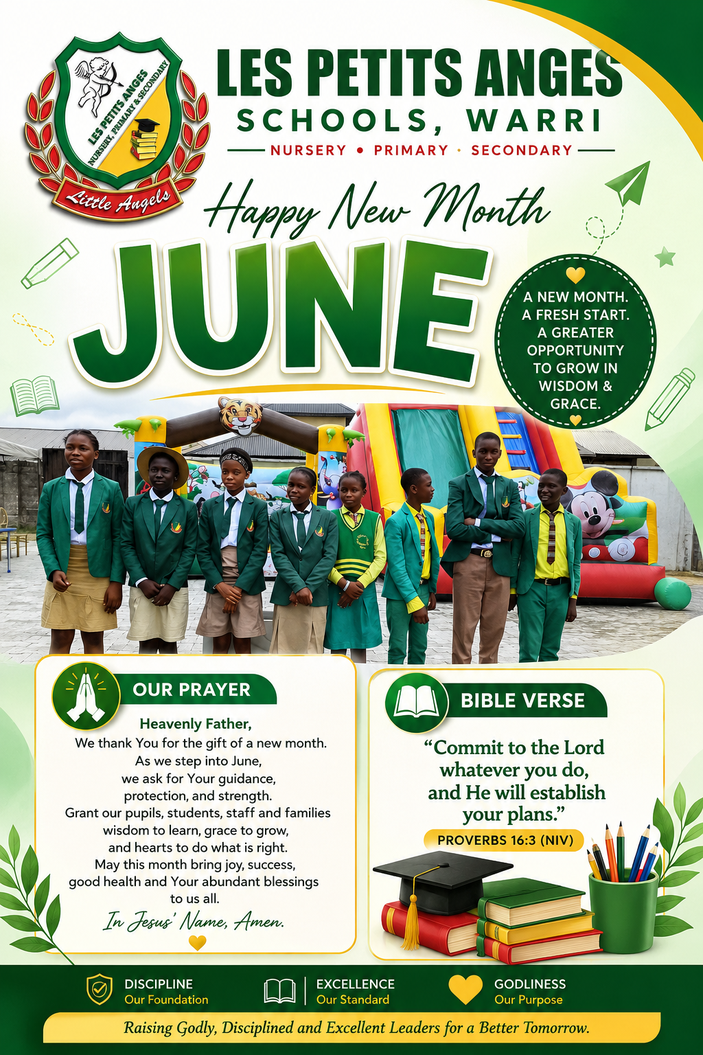 Happy New Month from all of us at Les Petits Anges Schools,  Warri.