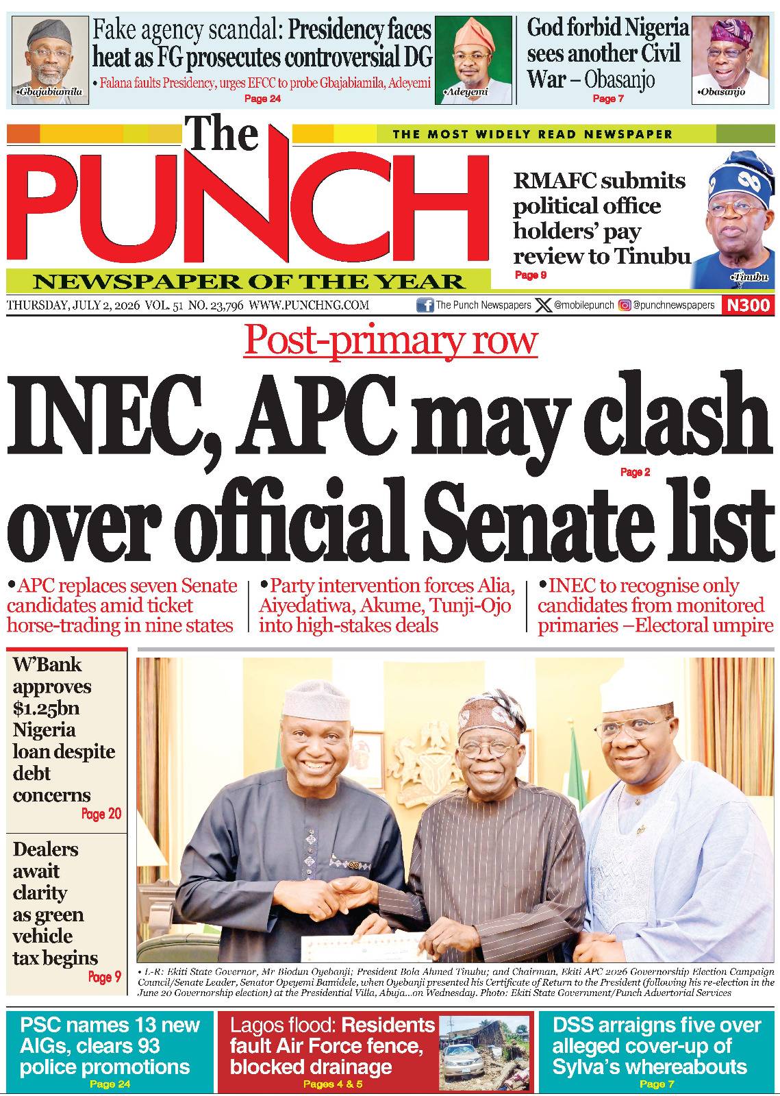 Here are some of Nigerian newspaper headlines and front pages for today, Thursday, July 02, 2026.

#...