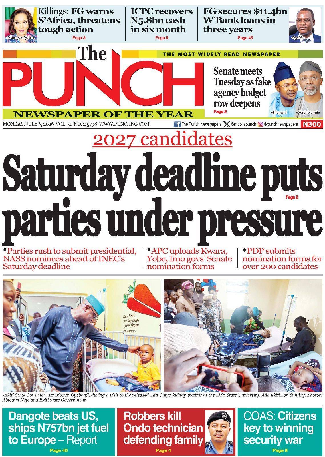 Here are some of Nigerian newspaper headlines and front pages for today, Monday, July 06, 2026.
#Br...