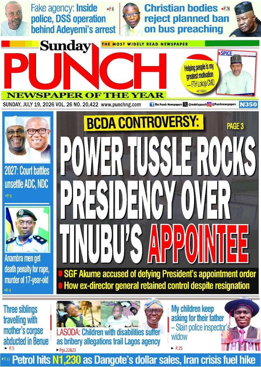 Here are some of Nigerian newspaper headlines and front pages for today, Sunday, July 19, 2026.
#Br...