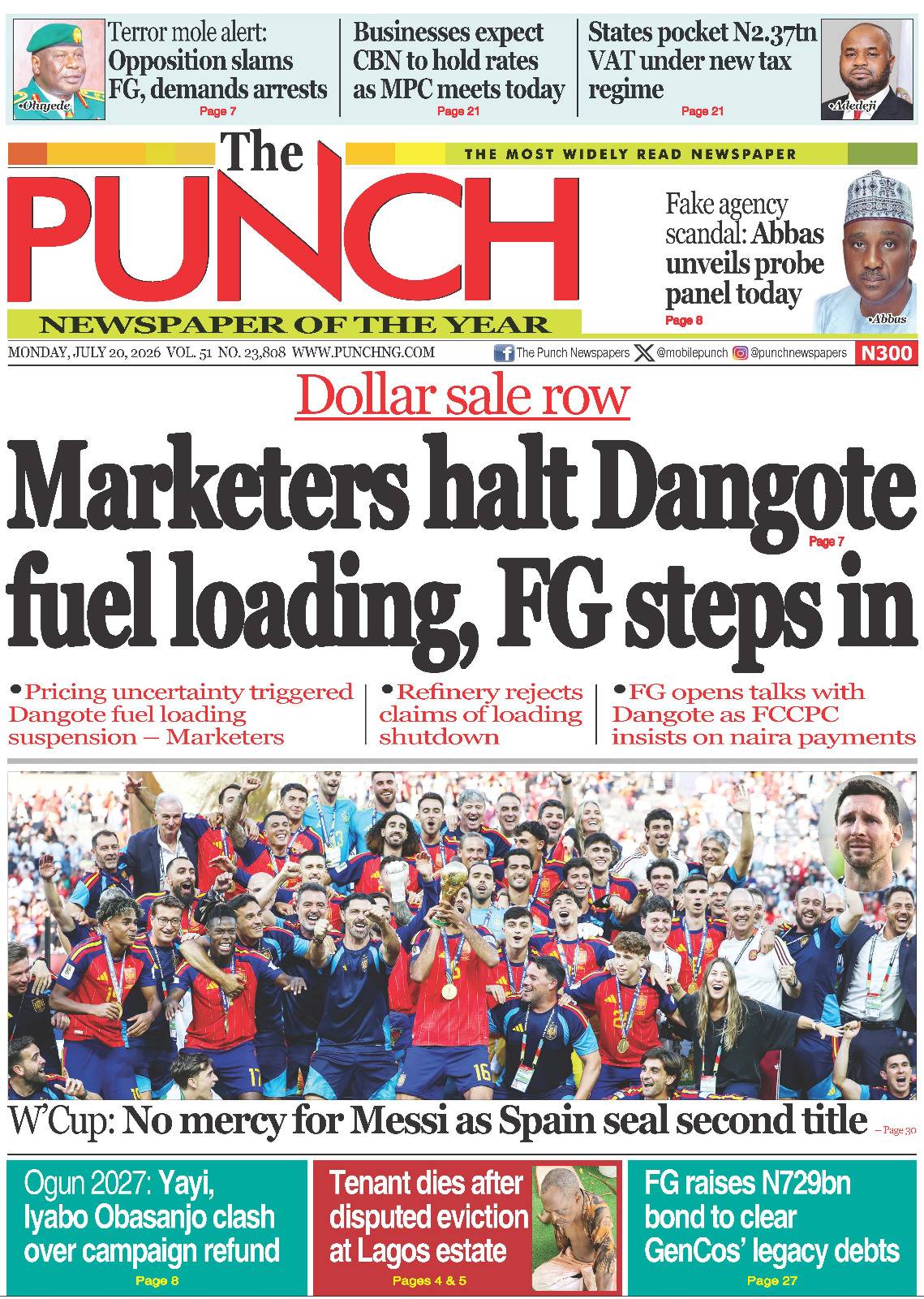 Here are some of Nigerian newspaper headlines and front pages for today, Monday, July 20, 2026.
#Br...