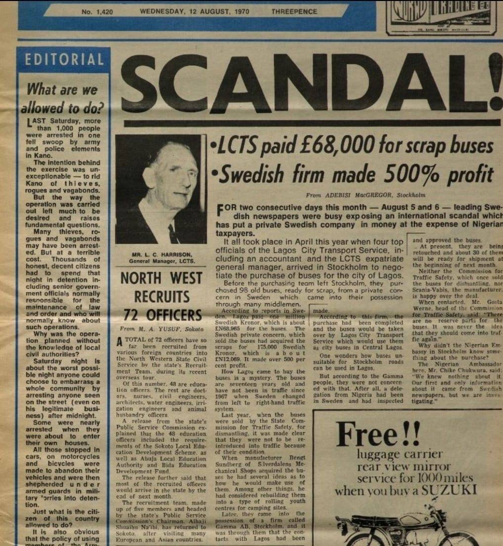 In 1970, four Lagos officials travelled to Sweden and paid £68,000 for 98 used buses to serve as cit...