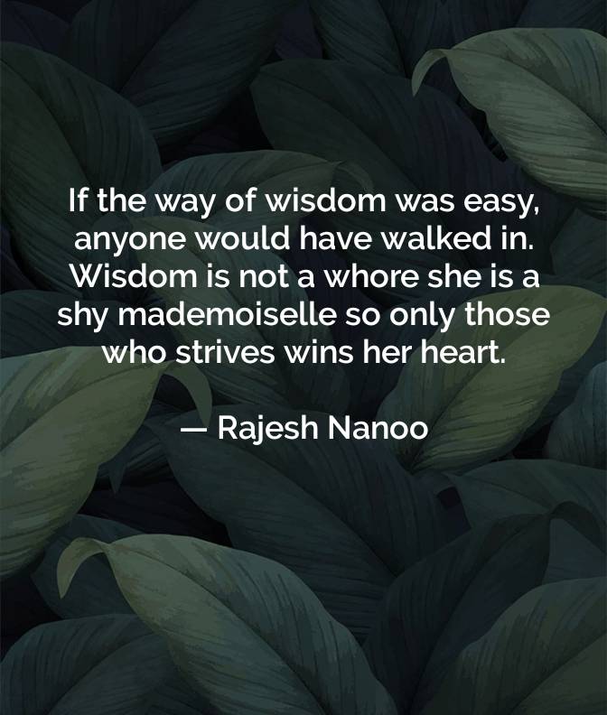WISDOM.......