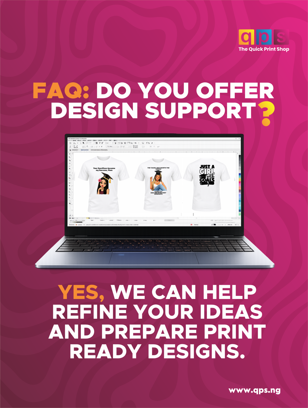 Yes, we can help refine your ideas and prepare print ready designs.
For enquiries, you can walk into...