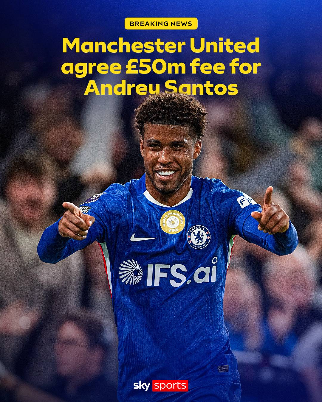 BREAKING: Manchester United have agreed a £50m deal with Chelsea to sign midfielder Andrey Santos 🚨