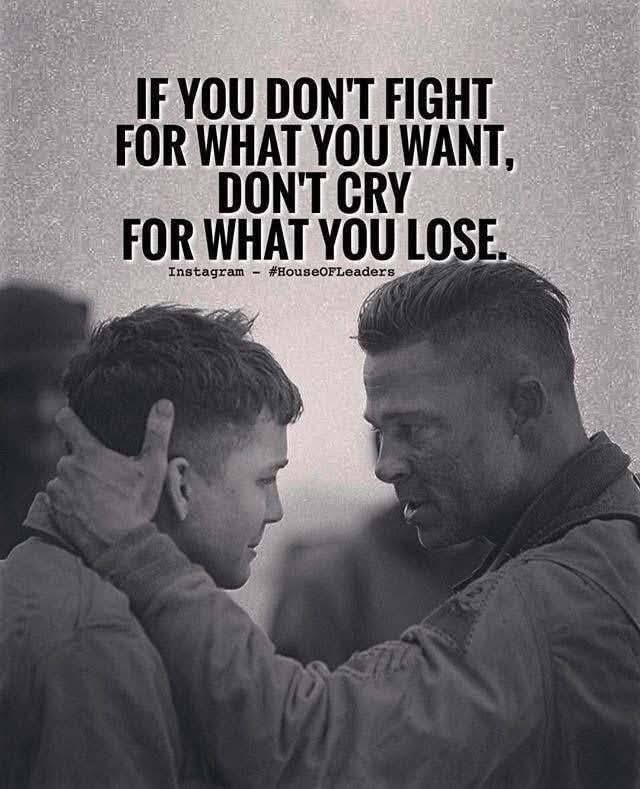 Fight for what you want or don't cry for what you don't have. Africa Grandpa Quote