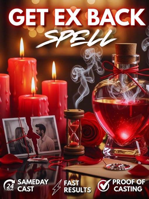 If you need my help for love spell, relationship issues, marriage, Exbackspell, business boom, spell...