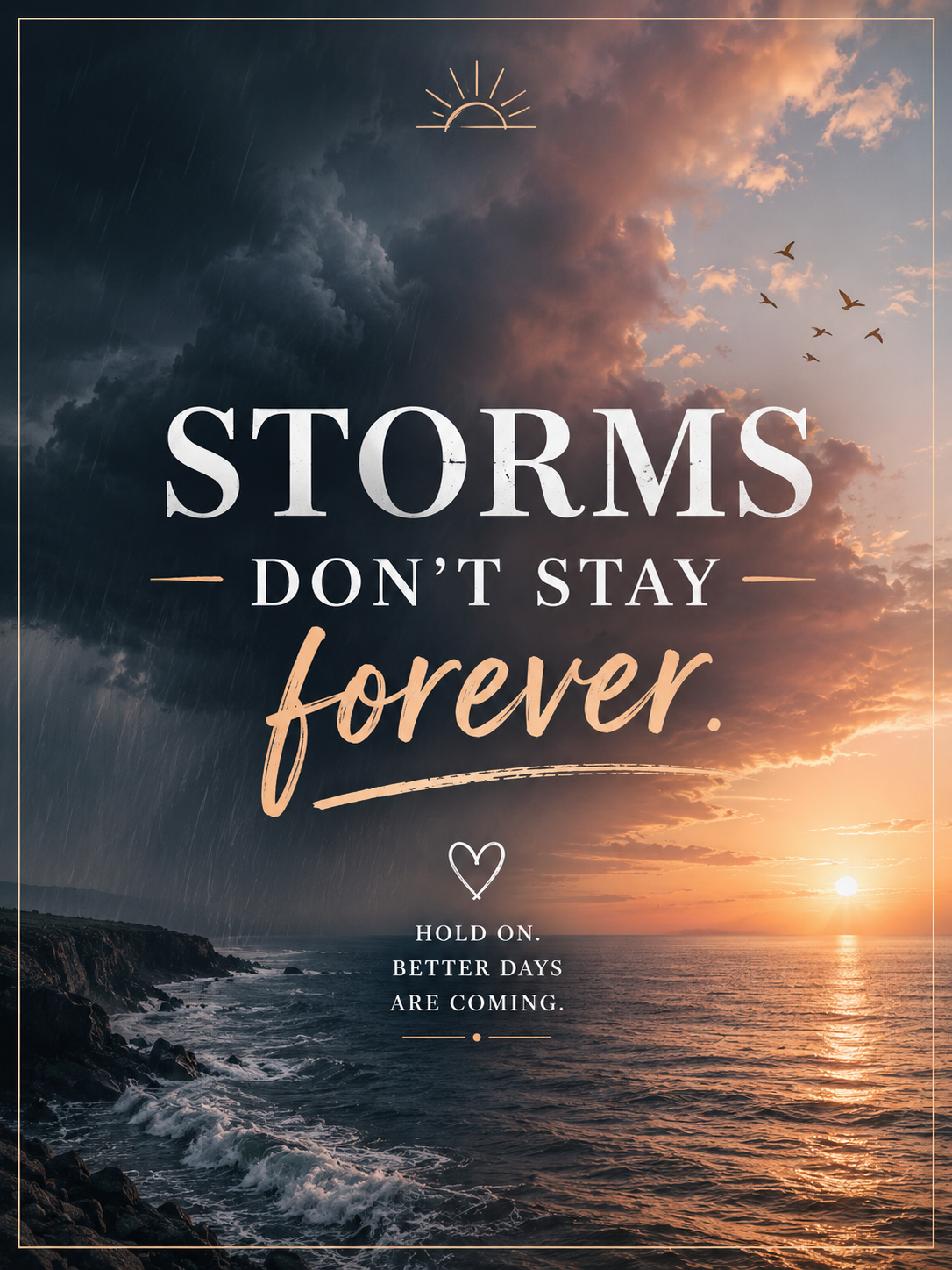 No matter how heavy the storm feels right now, remember that difficult seasons don’t last forever.
K...