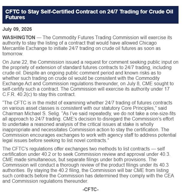 🚨 JUST IN: CFTC Chair Mike Selig says CME’s move to self-certify 24/7 crude oil futures trading is...
