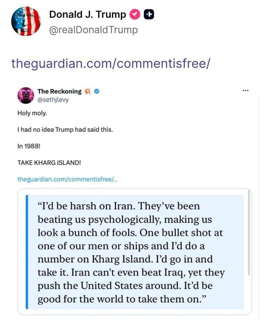 🔷 Trump shared an article from The Guardian with the headline:

"Take Kharg Island."

#Gold #Oil🛢 #...