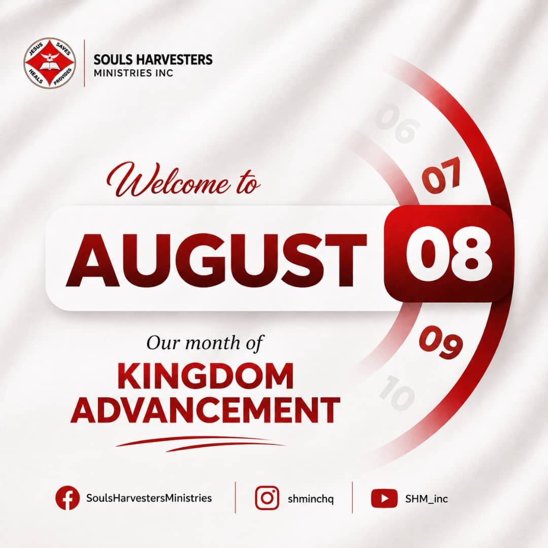 WELCOME TO THE MONTH OF KINGDOM ADVANCEMENT