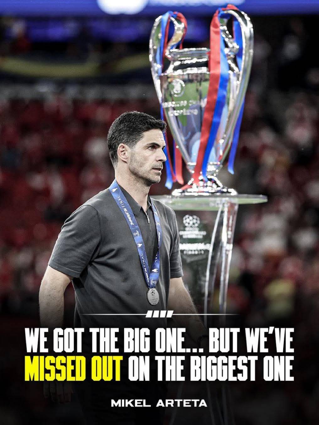 🏆💔 Arteta: “We got the big one, but we missed out on the biggest one”.

“To lose the trophy on pen...