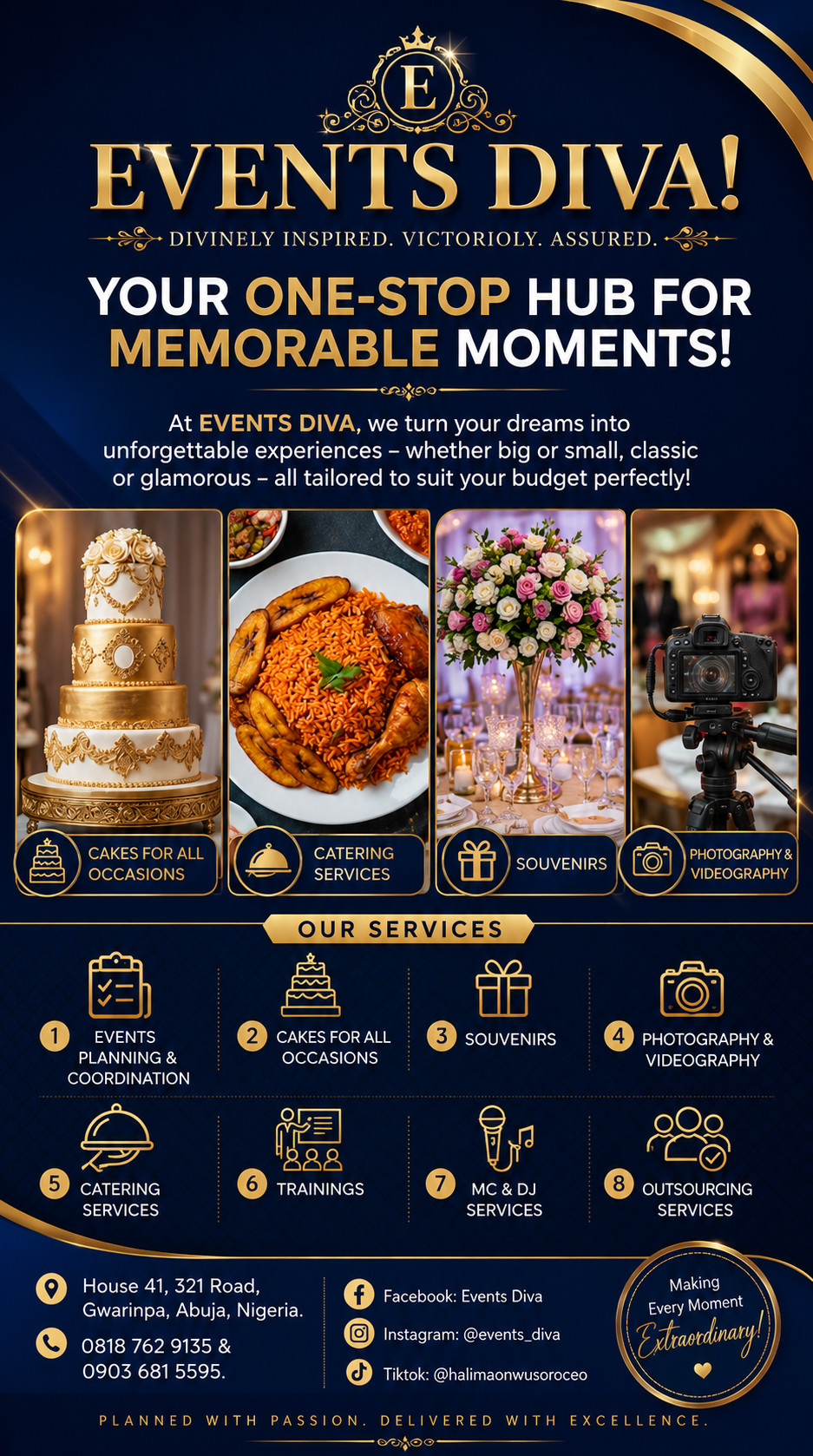 If you're in Abuja, try EVENT DIVA now!
You can thank me later!!!