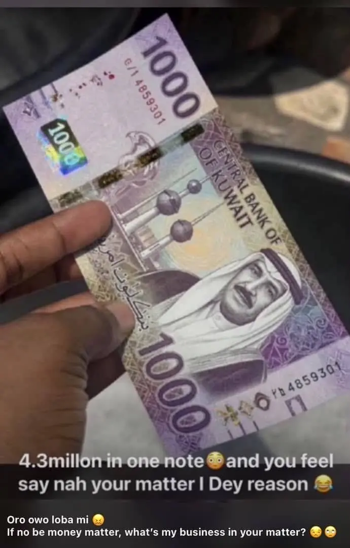 4.3millon in one note 😳 and you feel say nah your matter I Dey reason 😂

Oro owo loba mi 😤
If no...