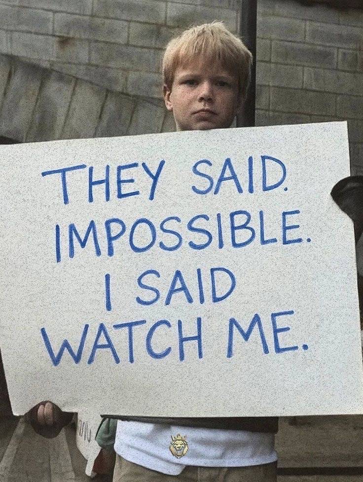 Prove them wrong. 🙌🏼