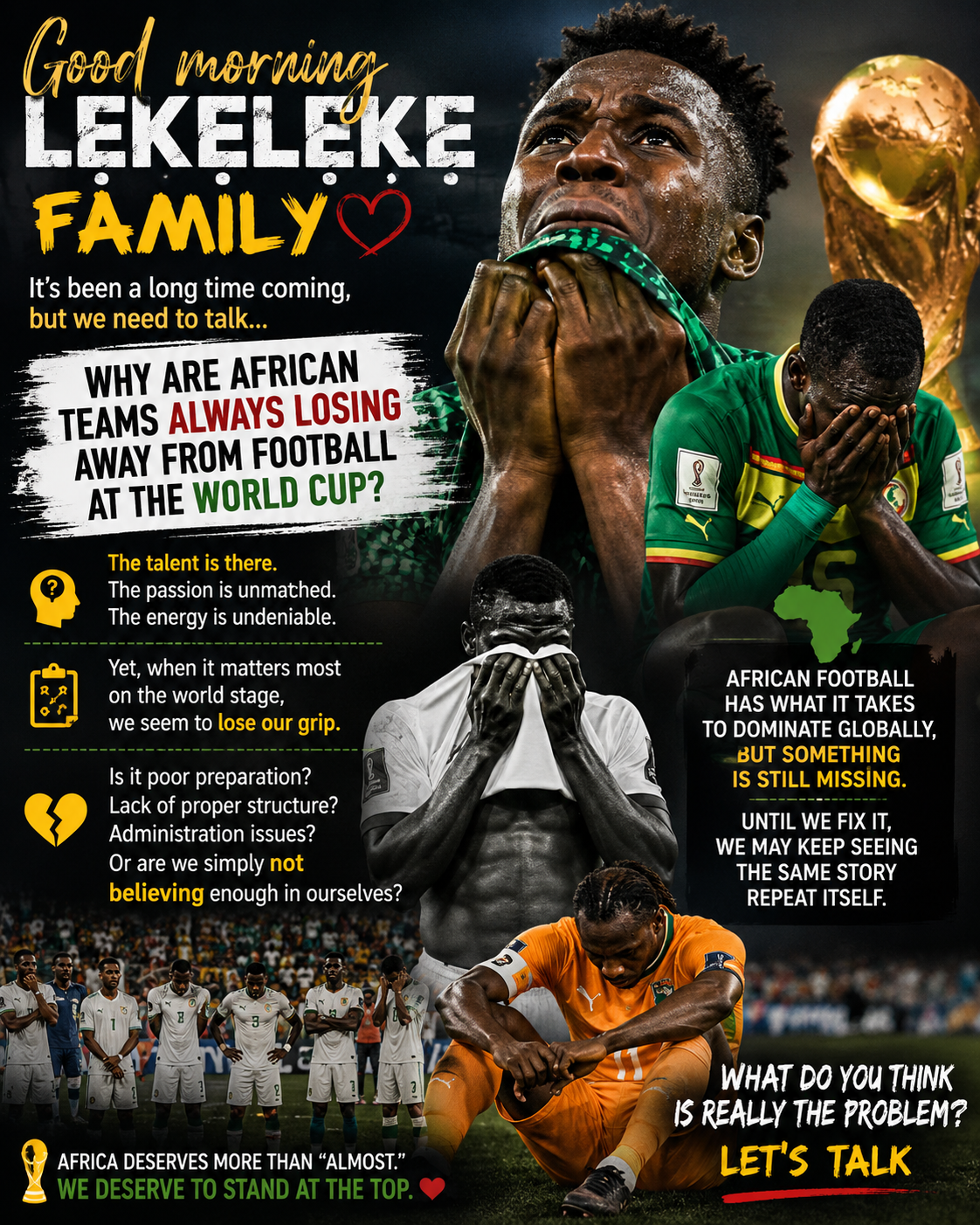 Good morning Lẹkẹlẹkẹ family 🌍💔⚽
This one really hurts…
Why do African teams always come so clo...