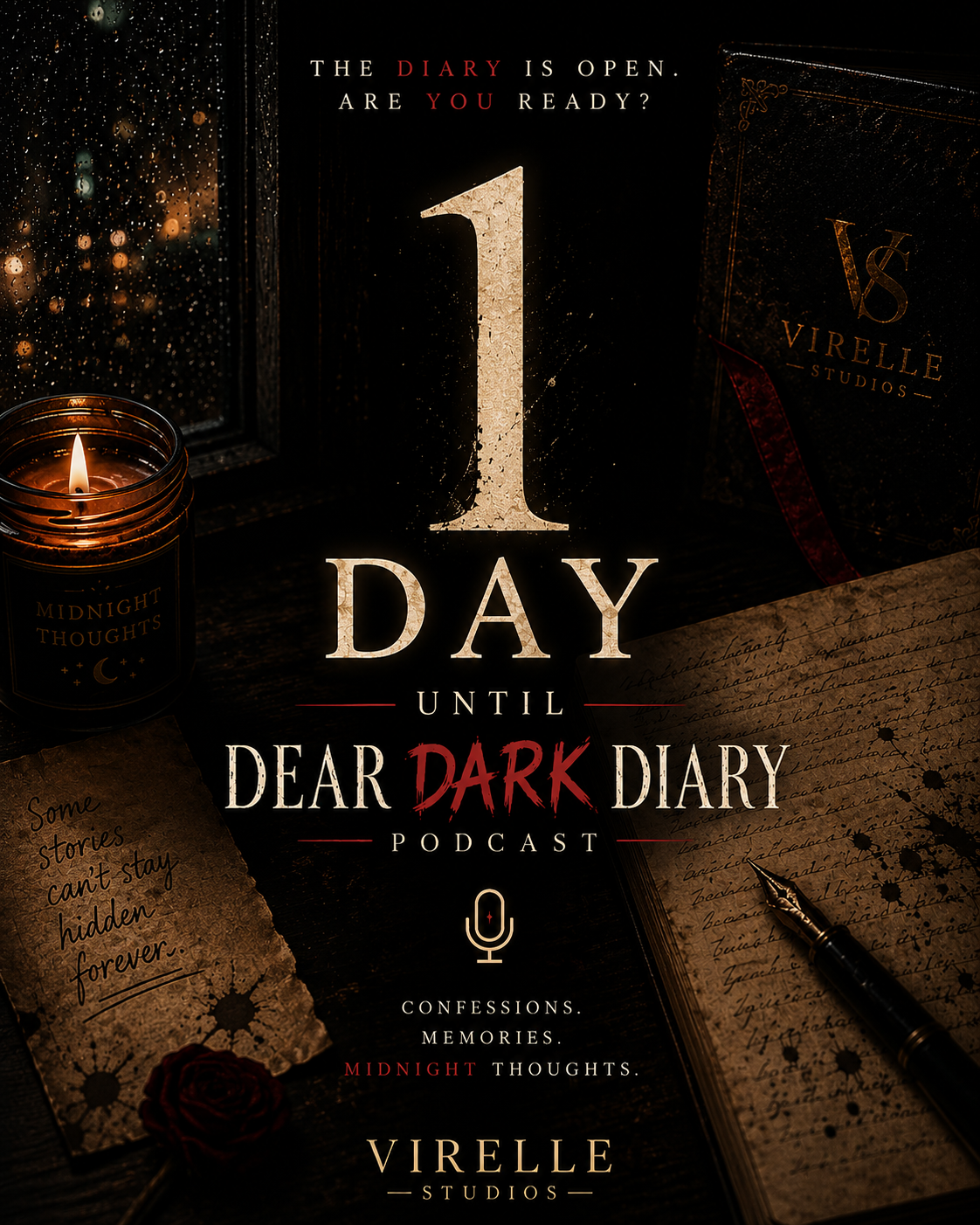 1 day.
One more night.
One more page before the diary opens.
Tomorrow, the confessions leave the...
