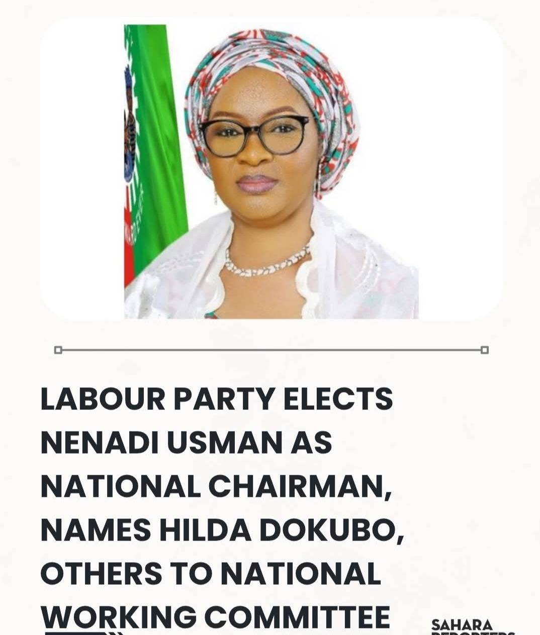 Labour Party Elects Nenadi Usman As National Chairman, Names Hilda Dokubo, Others To National Workin...