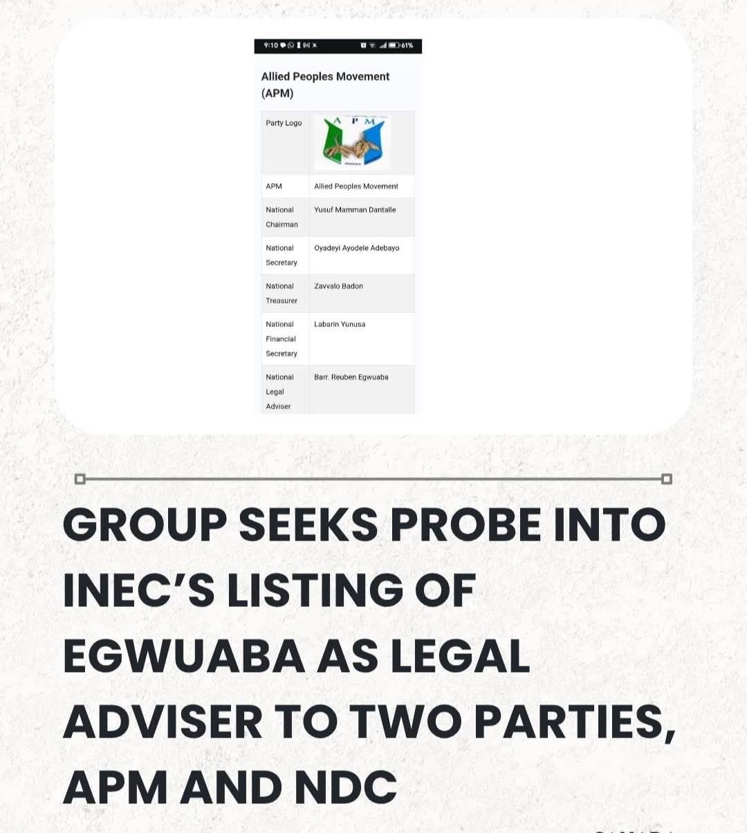 Group Seeks Probe Into INEC’s Listing Of Egwuaba As Legal Adviser To Two Parties, APM And NDC