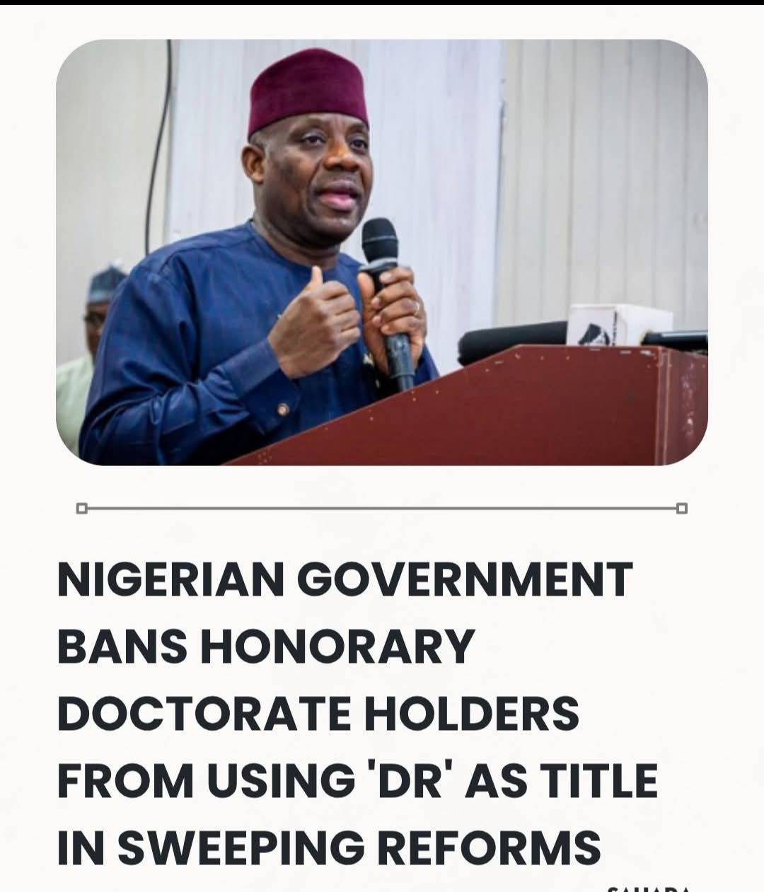 Nigerian Government Bans Honorary Doctorate Holders From Using 'Dr' As Title In Sweeping Reforms