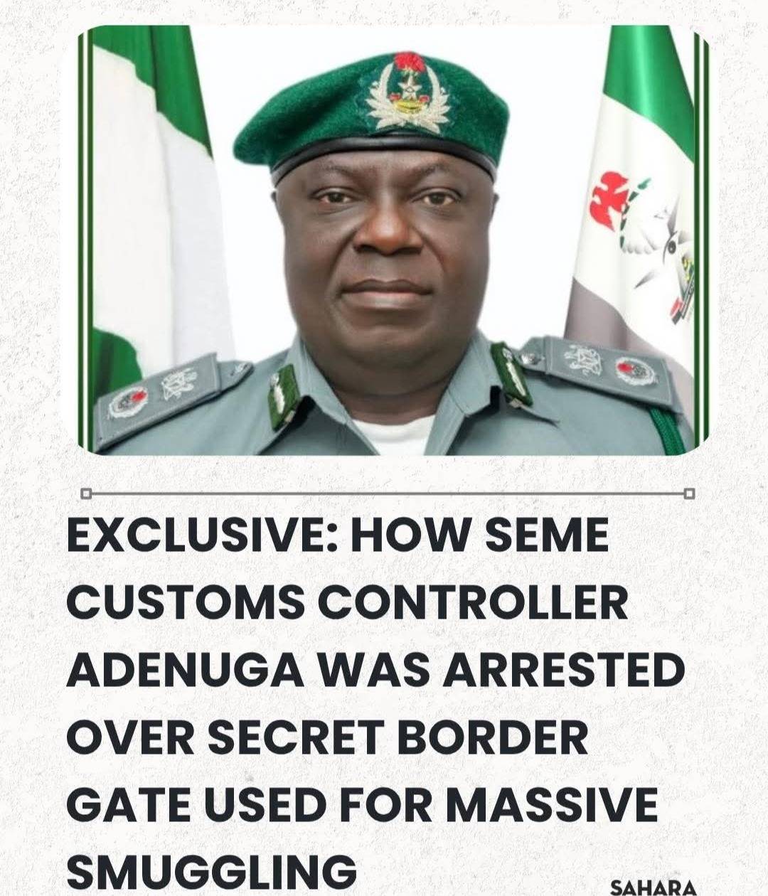 EXCLUSIVE: Seme Customs Controller Adenuga Was Arrested By NSA Over Alleged Secret Border Gate Used...