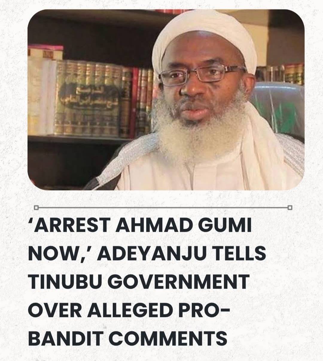 ‘Arrest Ahmad Gumi Now,’ Adeyanju Tells Tinubu Government Over Alleged Pro-Bandit Comments