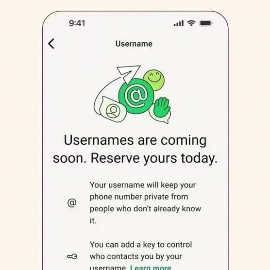 WhatsApp is introducing usernames so you no longer have to share phone numbers
You can reserve user...