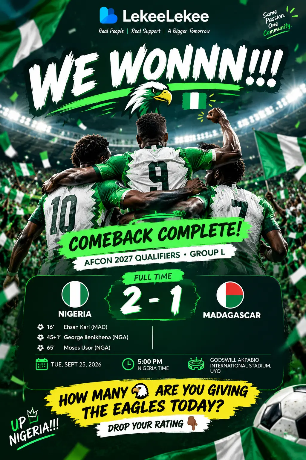 WE WONNNNNNN!!! π₯π₯π₯
MADAGASCAR: 1οΈβ£
NIGERIA: 2οΈβ£ ππ³π¬
They scored firstβ¦
We said βNO WORRY, WE...
