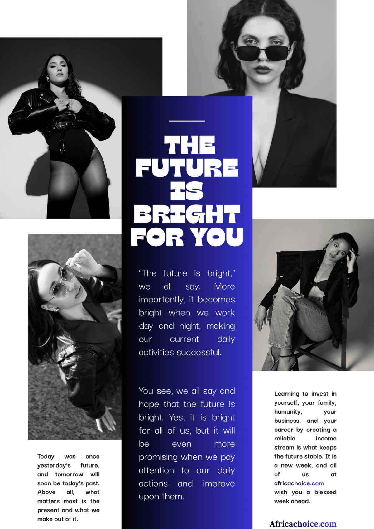 The Future Is Bright For You, Your Family, Career, and Your Business. Just Invest Today Into Showing...