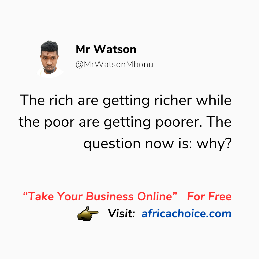 The rich are getting richer while the poor are getting poorer. The question now is: why? I have prev...