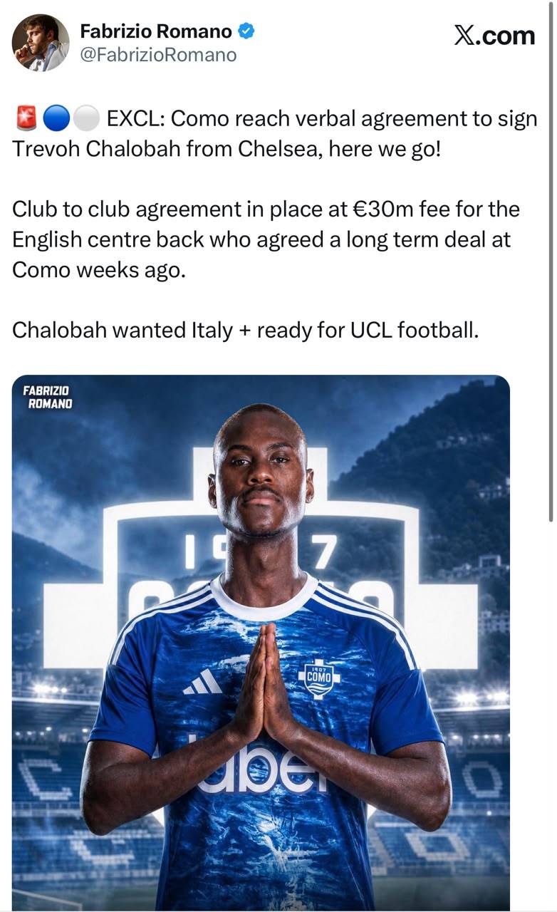 🚨🔵⚪️ EXCL: Como reached verbal agreement to sign Trevoh Chalobah from Chelsea. Here we go!
Club...