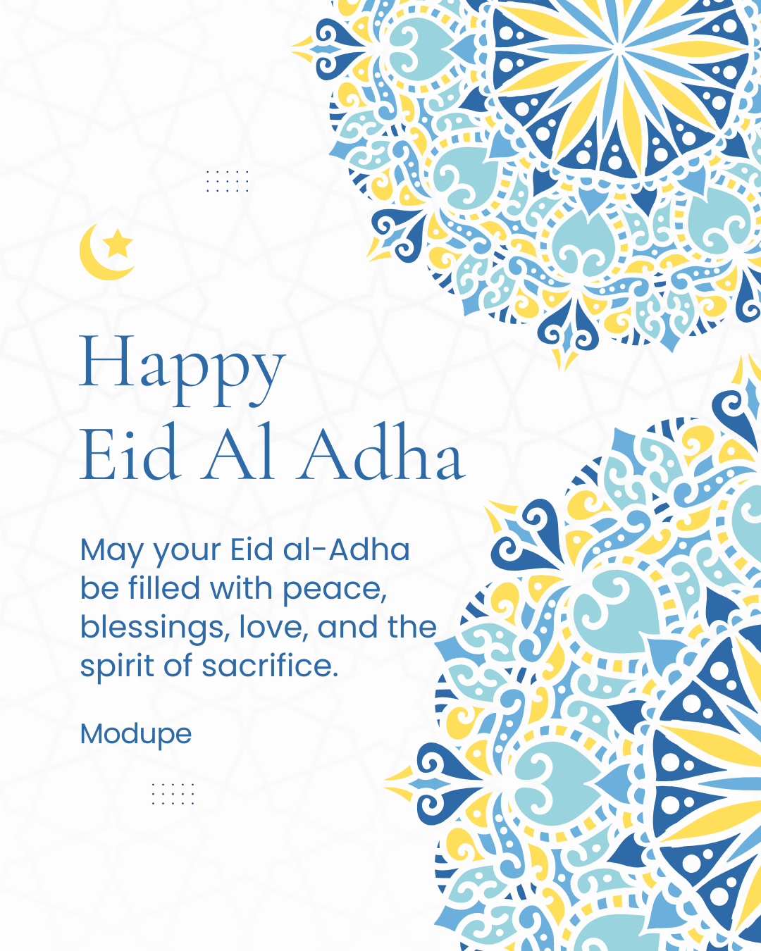 May Allah accept your sacrifices, forgive your sins, and fill your life with peace, happiness, and e...