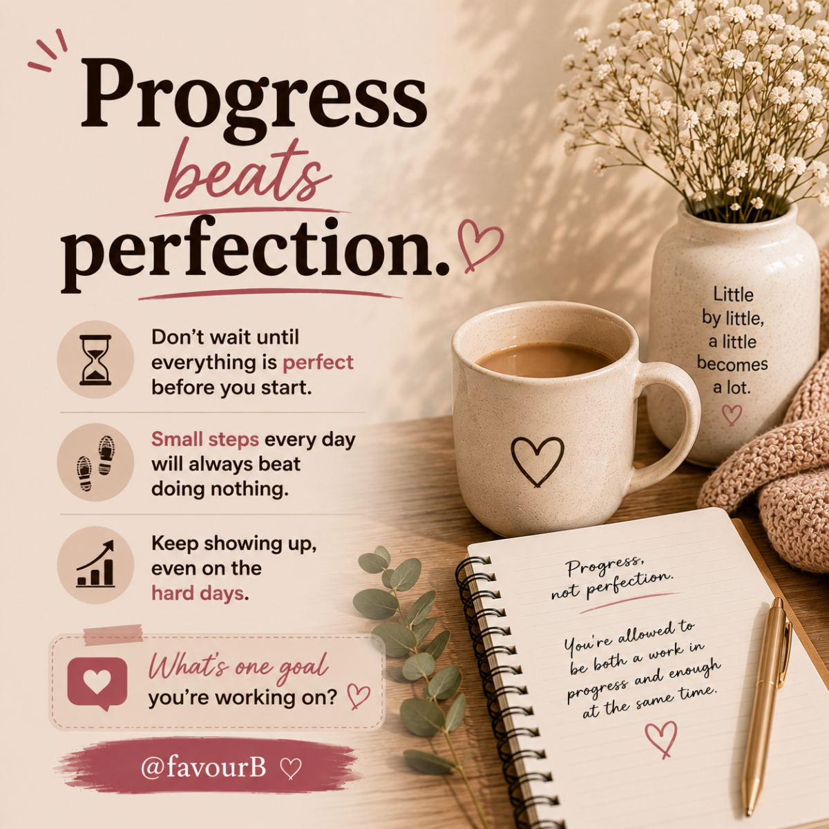 Progress beats perfection.
Don't wait until everything is perfect before you start. Small steps eve...
