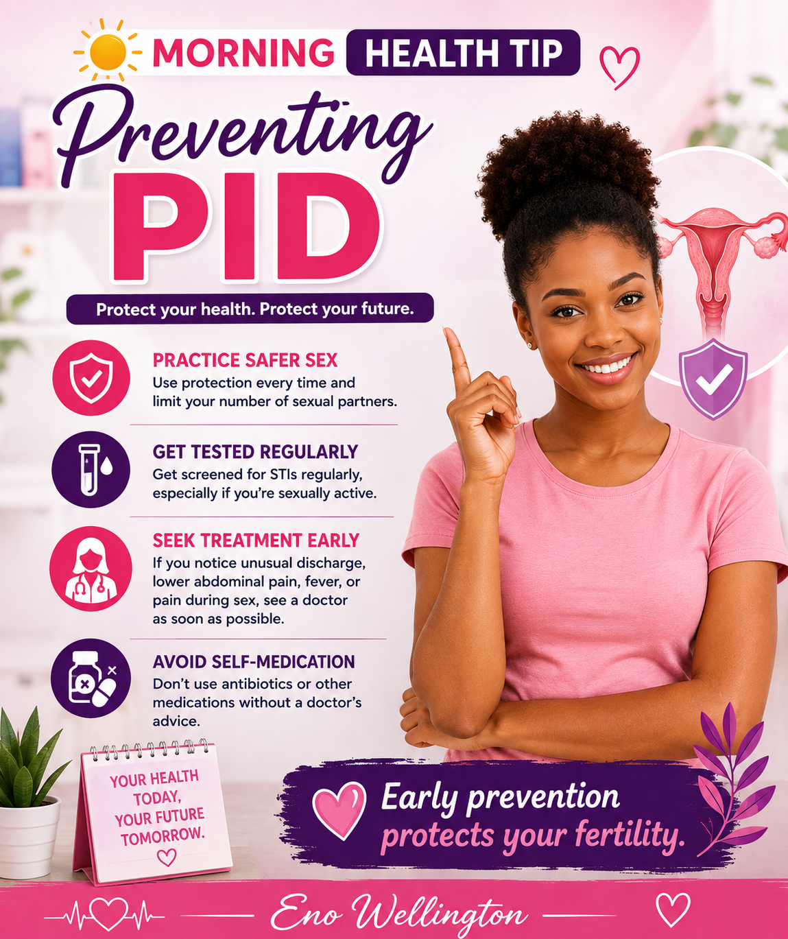 Health Tip:

Preventing Pelvic Inflammatory Disease (PID)

The best way to prevent PID is to stop in...
