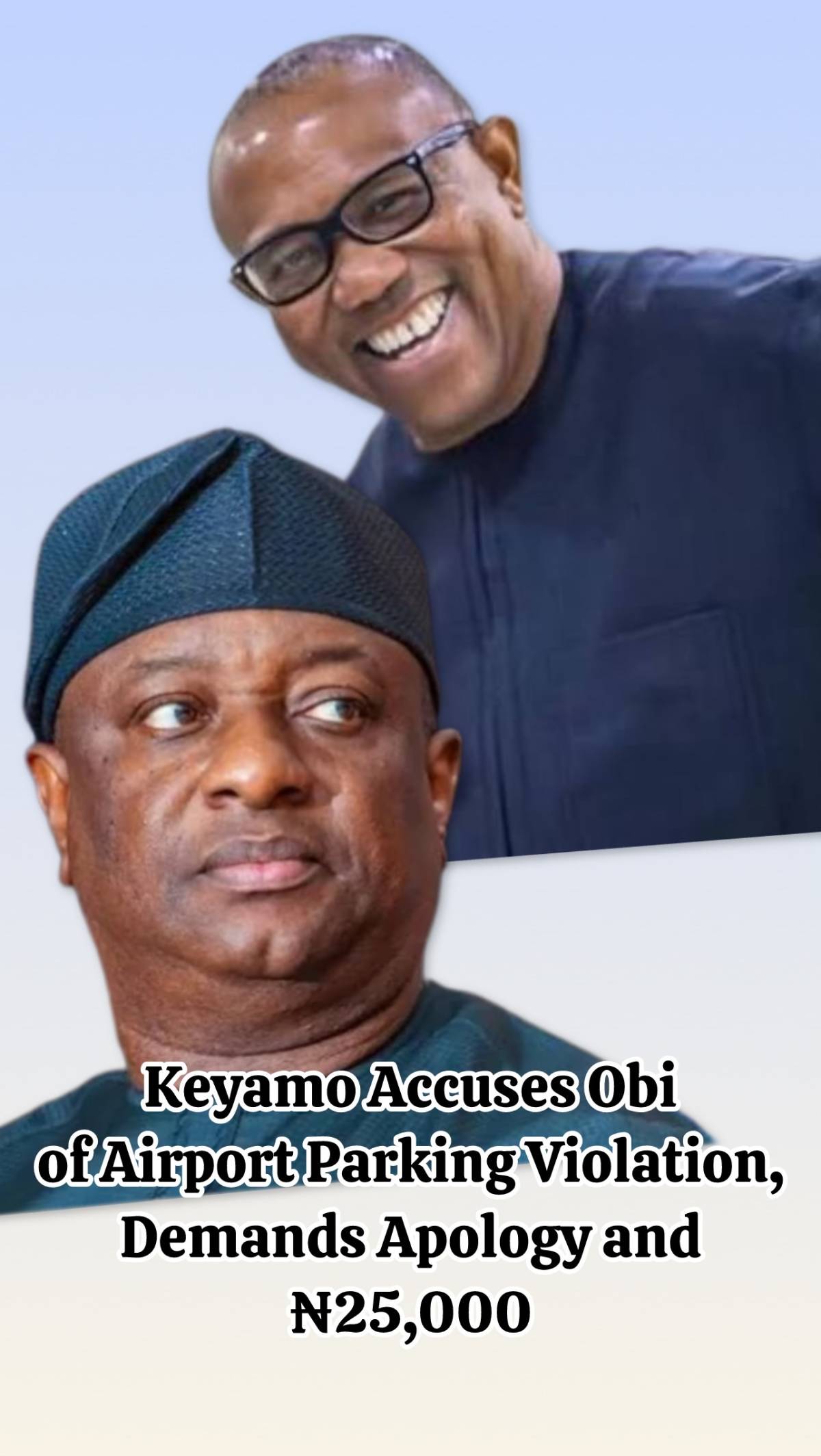 Aviation Minister Keyamo Demands Public Apology, ₦25,000 Fine from Peter Obi for Alleged Wrong Parki...