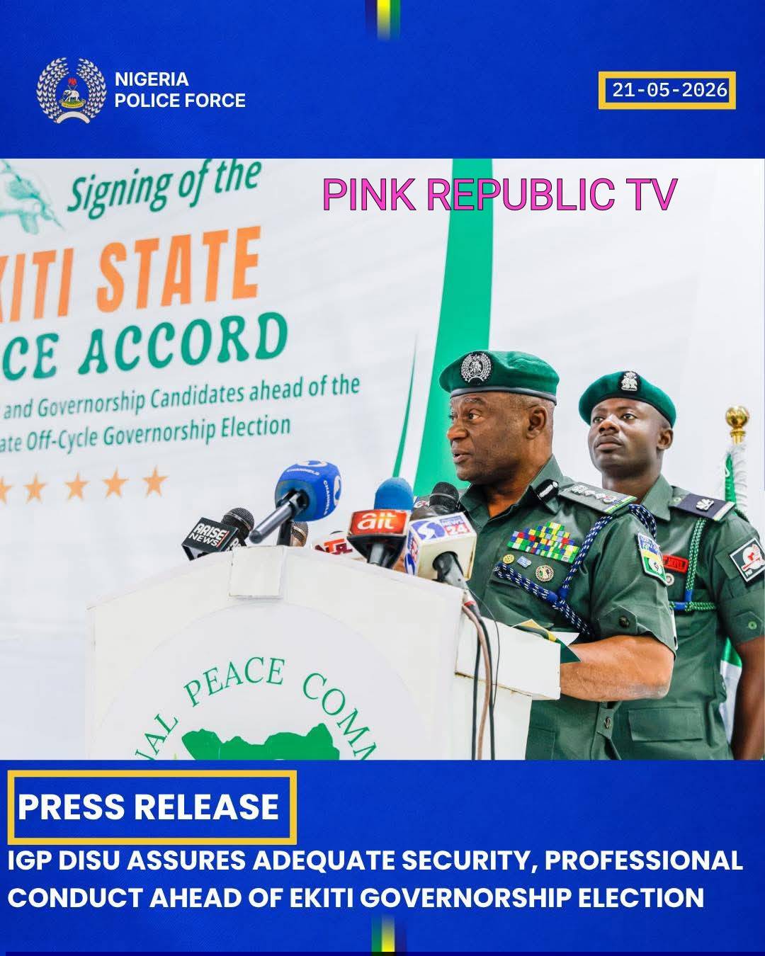 https://pinkrepublic12.blogspot.com/2026/05/igp-disu-assures-adequate-security.html?m=1