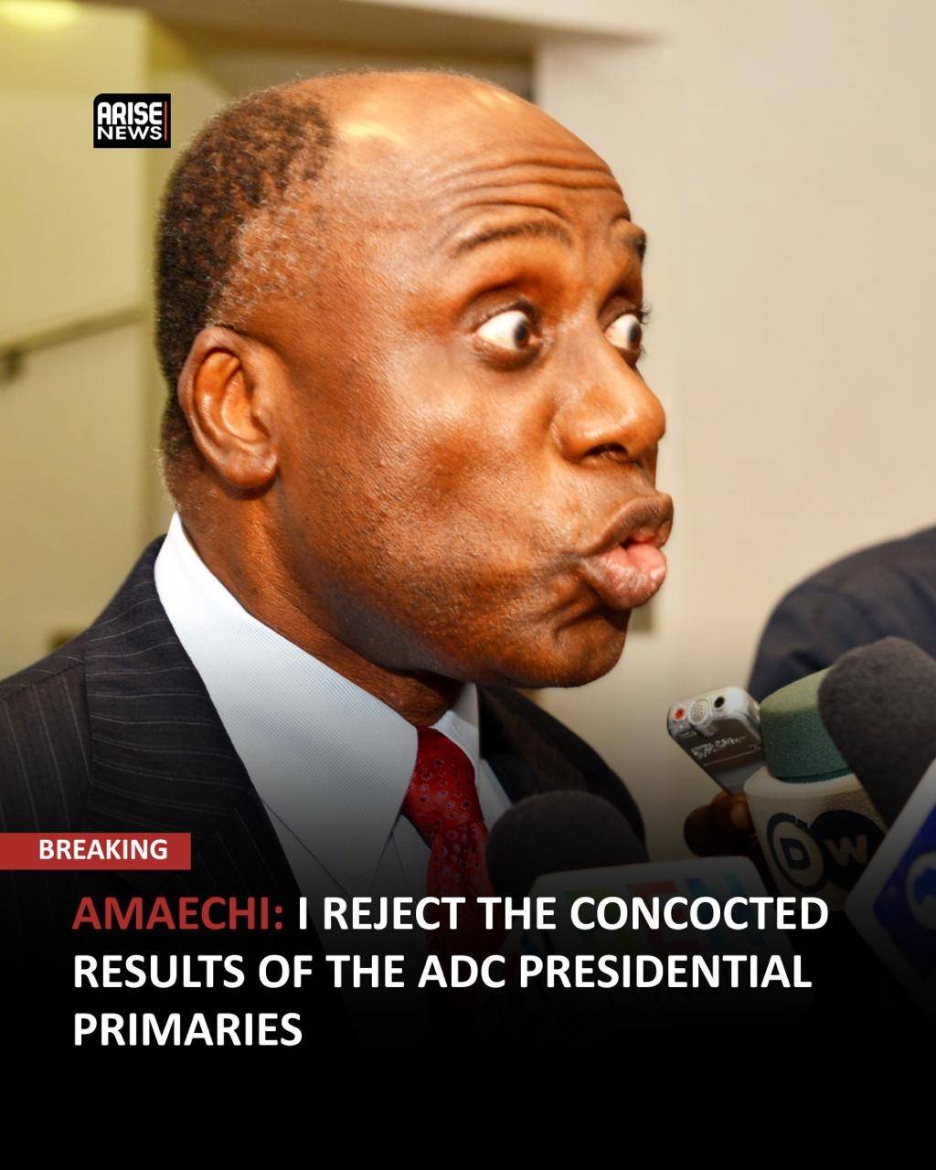 AMAECHI: I REJECT THE CONCOCTED RESULTS OF THE ADC PRESIDENTIAL PRIMARIES
Following reports of wid...