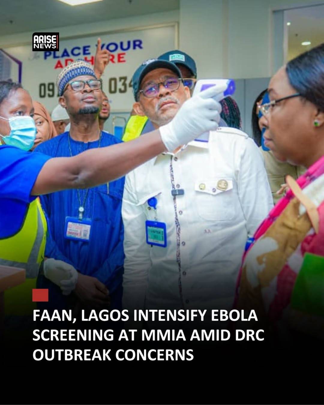 Nigeria’s aviation and health authorities have intensified Ebola prevention measures at Murtala Muha...