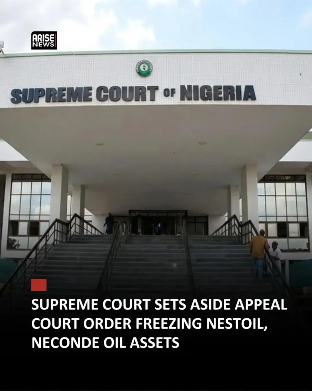 Supreme Court Sets Aside Order Freezing Nestoil, Neconde's Assets
The Supreme Court has set aside...