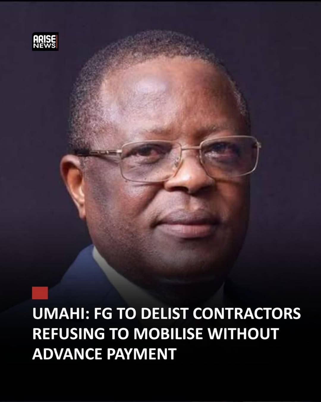 The Federal Government has warned that road contractors who fail to mobilise to project sites withou...