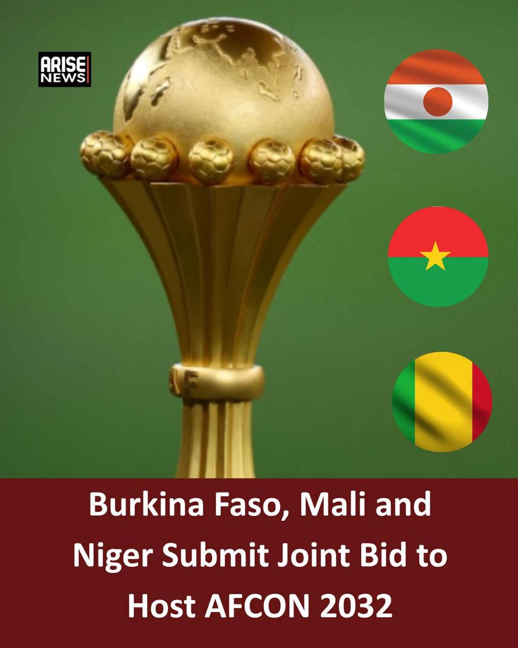 Burkina Faso, Mali and Niger have officially launched a joint bid to host the 2032 Africa Cup of Nat...
