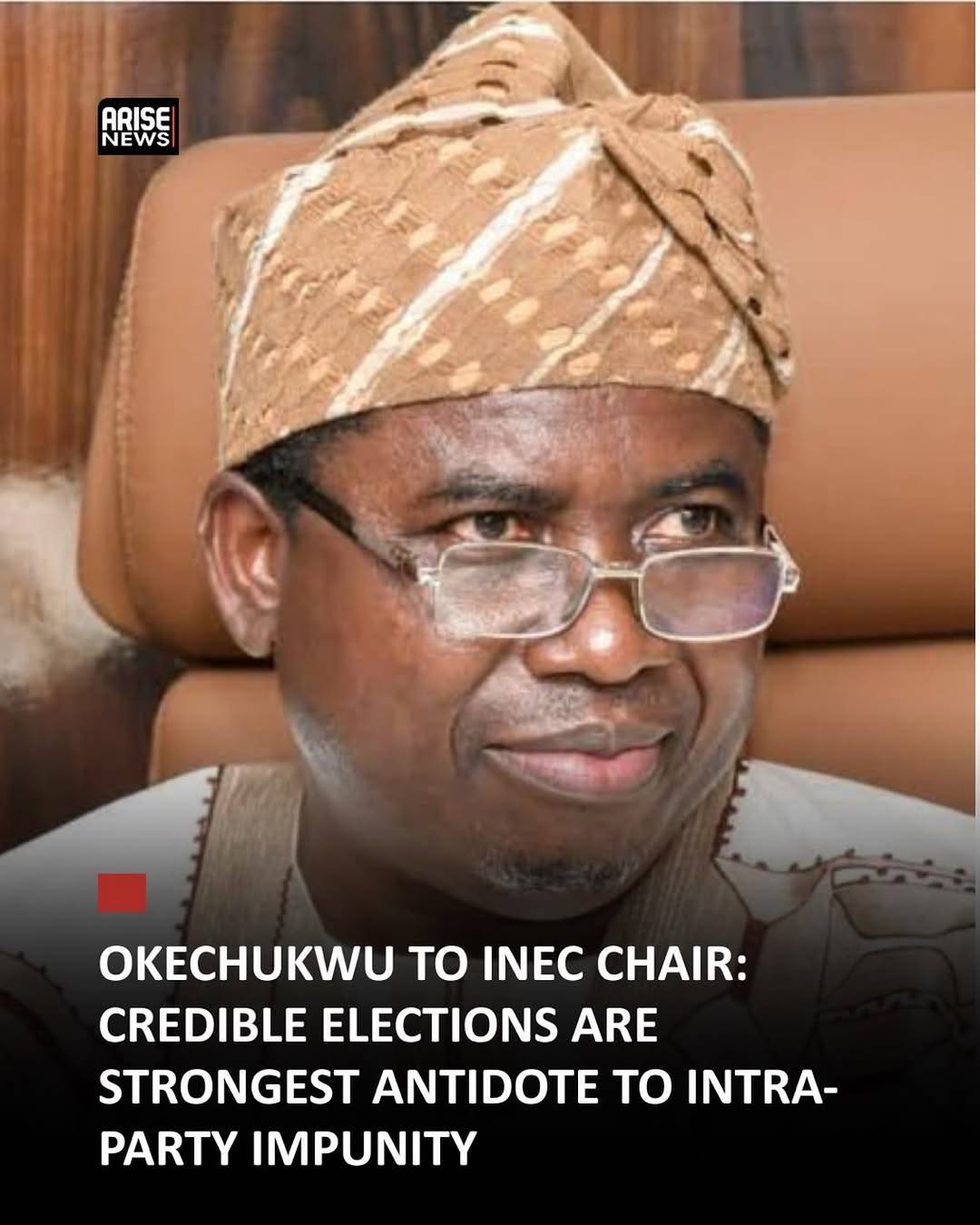 Former Director-General of the Voice of Nigeria (VON), Osita Okechukwu, has urged INEC Chairman, Pro...