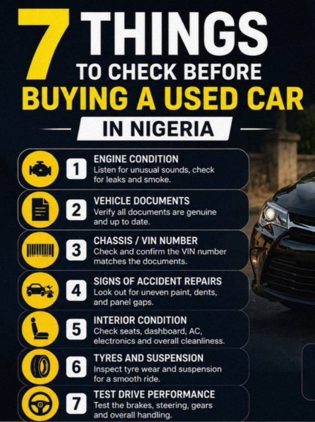 7 THINGS TO CHECK BEFORE BUYING A USED CAR IN NIGERIA.